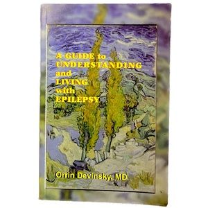 “Guide to Understanding and Living with Epilepsy” by Orrin Devinsky, MD